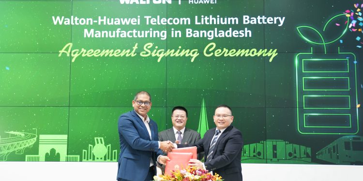 বাংলাদেশে লিথিয়াম ব্যাটারি উৎপাদনে হুয়াওয়ে ও ওয়ালটনের চুক্তি