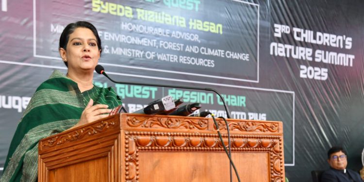 পরিবেশ ও প্রকৃতি রক্ষায় তরুণ প্রজন্মকে এগিয়ে আসতে হবে- পরিবেশ উপদেষ্টা সৈয়দা রিজওয়ানা হাসান
