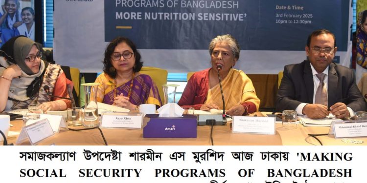 দারিদ্র বিমোচনে রাষ্ট্রের বিভিন্ন পদক্ষেপ এর মধ্যে অন্যতম পদক্ষেপ হচ্ছে সামাজিক নিরাপত্তা কর্মসূচি-উপদেষ্টা শারমিন এস মুরশিদ
