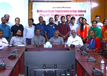 আইন শক্তিশালীকরণের মাধ্যমে শতভাগ নিবন্ধন নিশ্চিত করতে হবে-সাংবাদিক কর্মশালায় বক্তারা